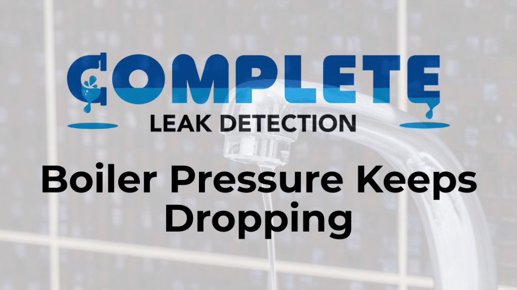 Boiler Pressure Keeps Dropping
