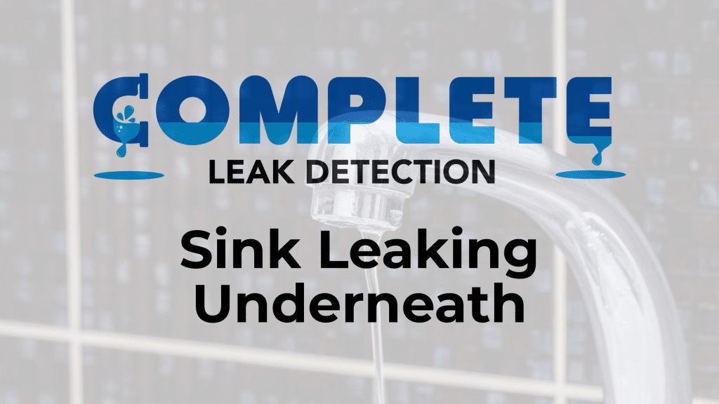 Sink leaking underneath